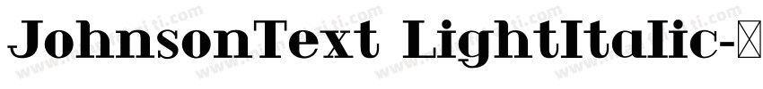 JohnsonText LightItalic字体转换